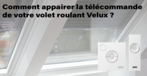 Comment réinitialiser une télécommande de volet roulant ?